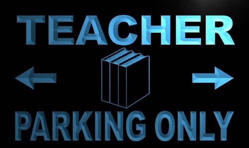 Teacher Parking Only Neon Light Sign